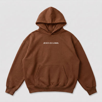 Jesus is Lord Hoodie