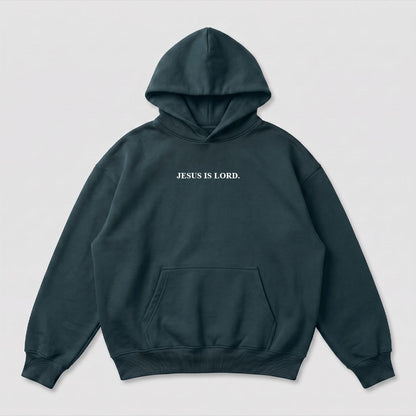 Jesus is Lord Hoodie