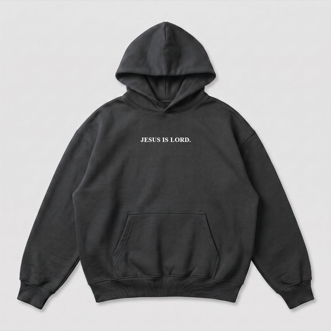 Jesus is Lord Hoodie